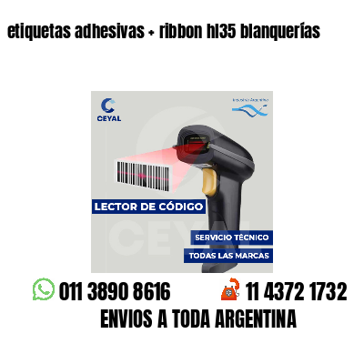 etiquetas adhesivas ribbon hl35 blanquerías