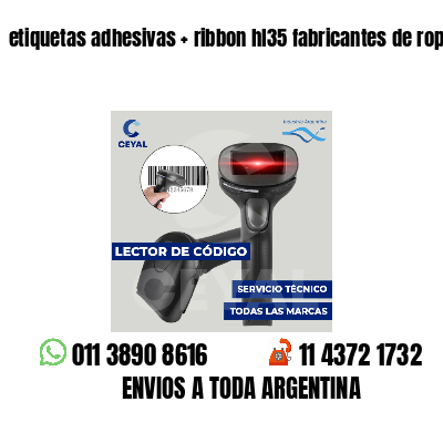 etiquetas adhesivas ribbon hl35 fabricantes de ropa
