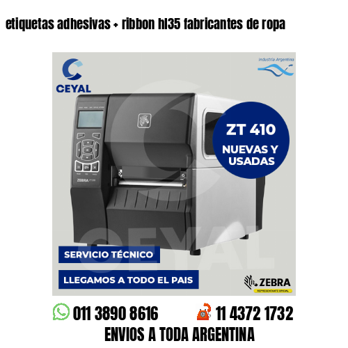 etiquetas adhesivas   ribbon hl35 fabricantes de ropa