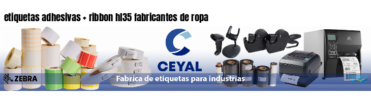 etiquetas adhesivas   ribbon hl35 fabricantes de ropa