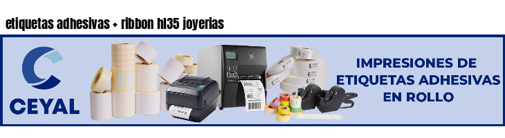 etiquetas adhesivas ribbon hl35 joyerias