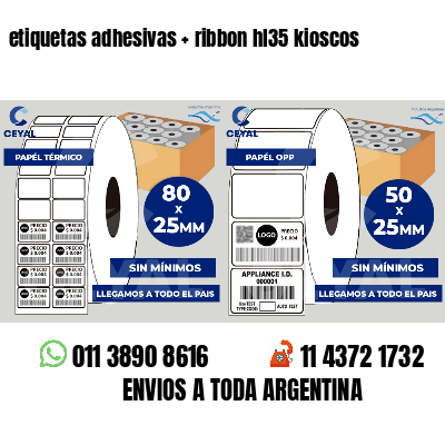 etiquetas adhesivas ribbon hl35 kioscos