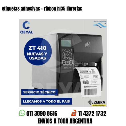 etiquetas adhesivas   ribbon hl35 librerias
