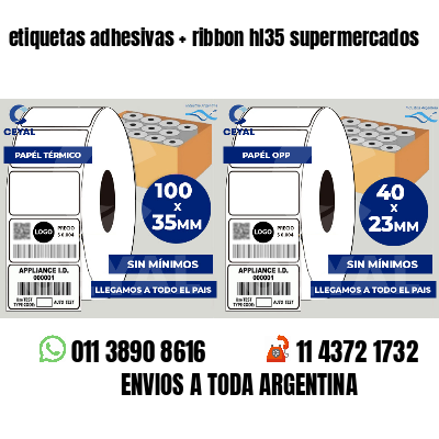 etiquetas adhesivas   ribbon hl35 supermercados