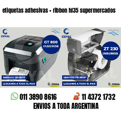 etiquetas adhesivas   ribbon hl35 supermercados