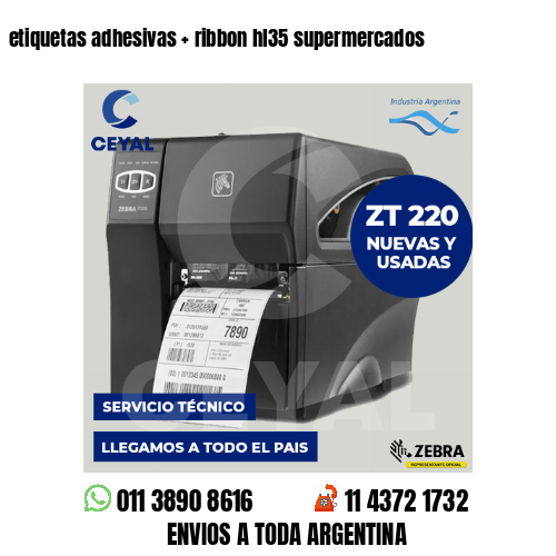 etiquetas adhesivas   ribbon hl35 supermercados