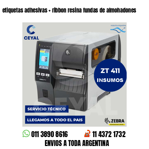 etiquetas adhesivas   ribbon resina fundas de almohadones