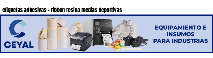 etiquetas adhesivas   ribbon resina medias deportivas