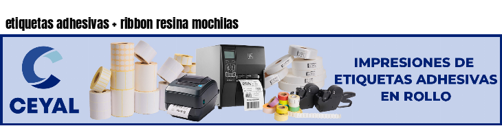 etiquetas adhesivas ribbon resina mochilas
