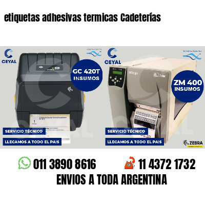 etiquetas adhesivas termicas Cadeterías