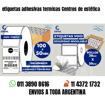 etiquetas adhesivas termicas Centros de estética