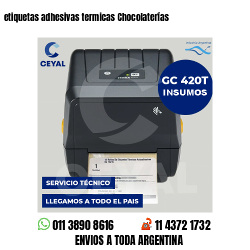 etiquetas adhesivas termicas Chocolaterías