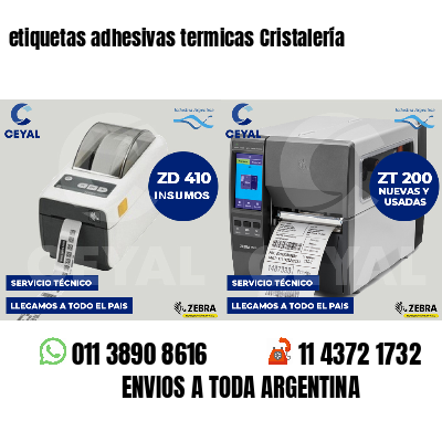 etiquetas adhesivas termicas Cristalería