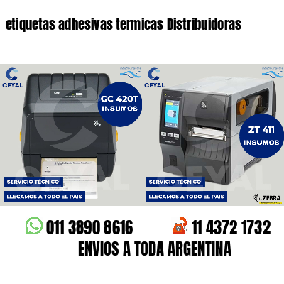 etiquetas adhesivas termicas Distribuidoras