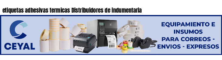 etiquetas adhesivas termicas Distribuidores de indumentaria