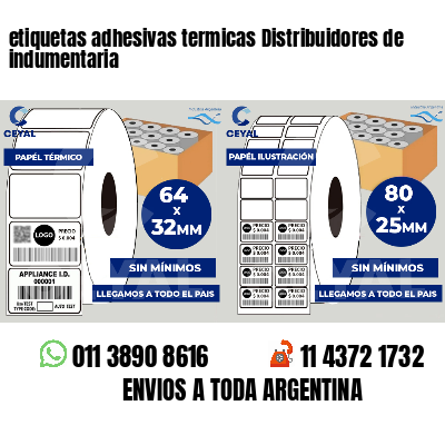 etiquetas adhesivas termicas Distribuidores de indumentaria