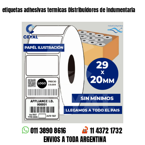 etiquetas adhesivas termicas Distribuidores de indumentaria
