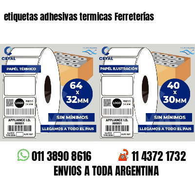 etiquetas adhesivas termicas Ferreterías