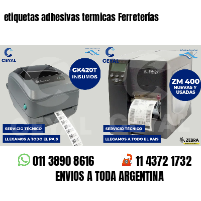 etiquetas adhesivas termicas Ferreterías