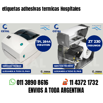 etiquetas adhesivas termicas Hospitales