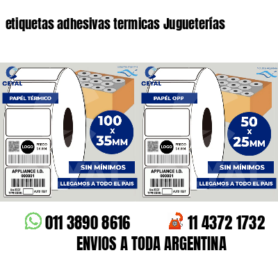 etiquetas adhesivas termicas Jugueterías