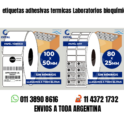 etiquetas adhesivas termicas Laboratorios bioquímicos