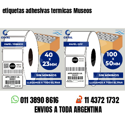 etiquetas adhesivas termicas Museos