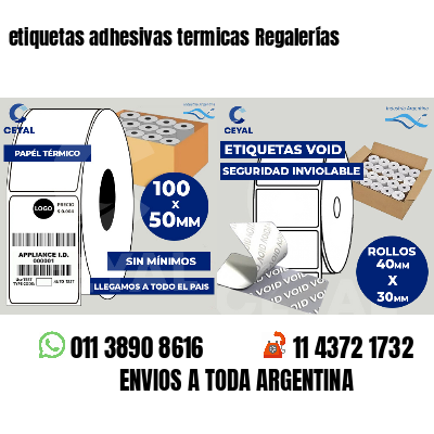 etiquetas adhesivas termicas Regalerías
