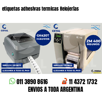 etiquetas adhesivas termicas Relojerías