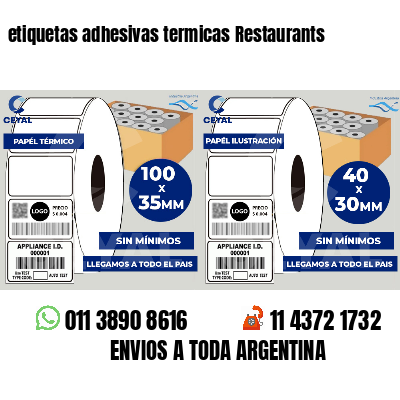 etiquetas adhesivas termicas Restaurants