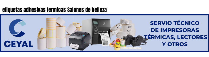 etiquetas adhesivas termicas Salones de belleza