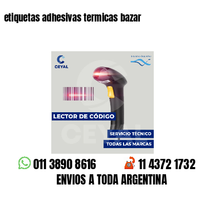 etiquetas adhesivas termicas bazar