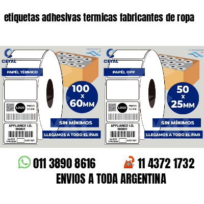 etiquetas adhesivas termicas fabricantes de ropa