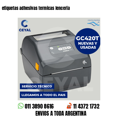 etiquetas adhesivas termicas lenceria
