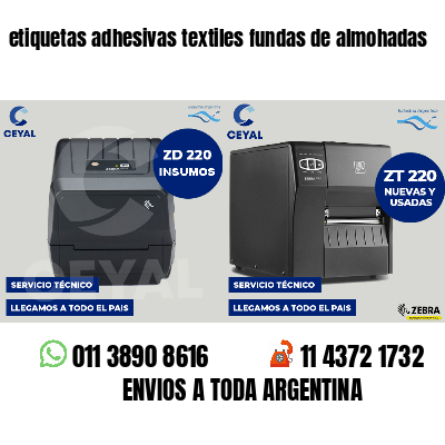 etiquetas adhesivas textiles fundas de almohadas