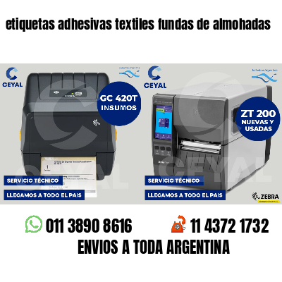 etiquetas adhesivas textiles fundas de almohadas