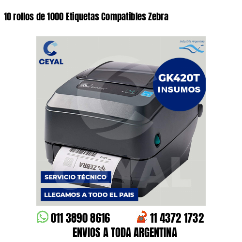10 rollos de 1000 Etiquetas Compatibles Zebra 