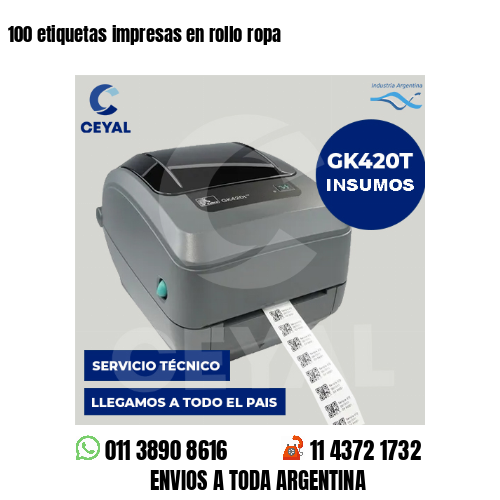 100 etiquetas impresas en rollo ropa
