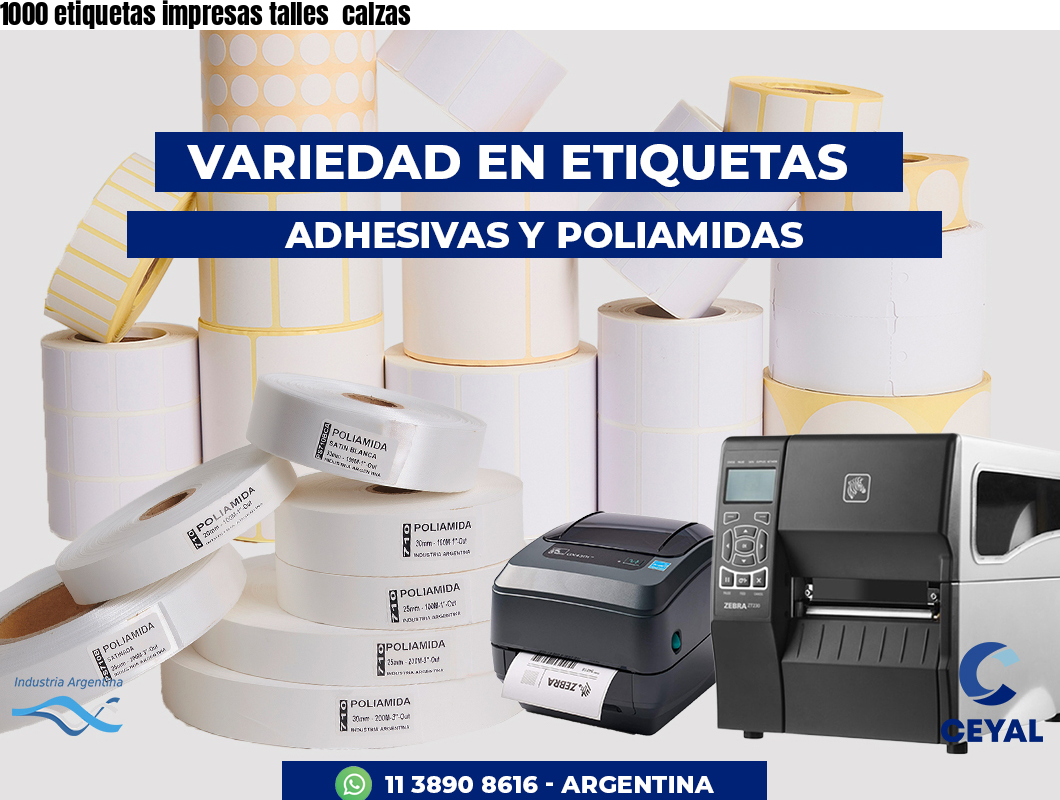 1000 etiquetas impresas talles  calzas