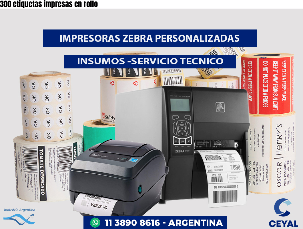 300 etiquetas impresas en rollo