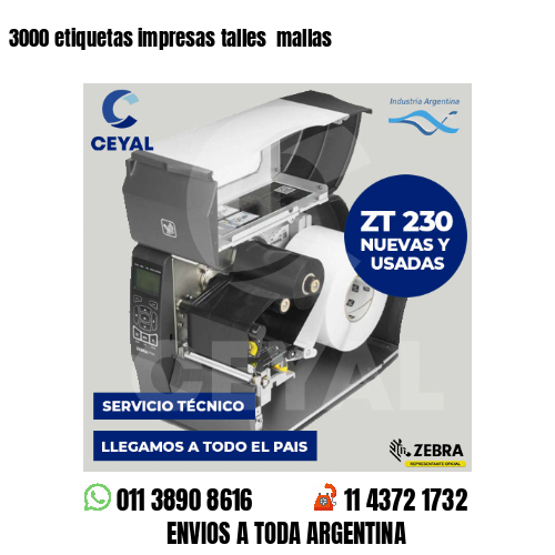 3000 etiquetas impresas talles  mallas