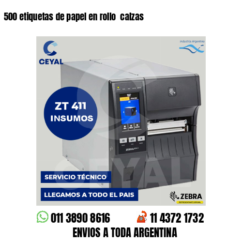 500 etiquetas de papel en rollo calzas