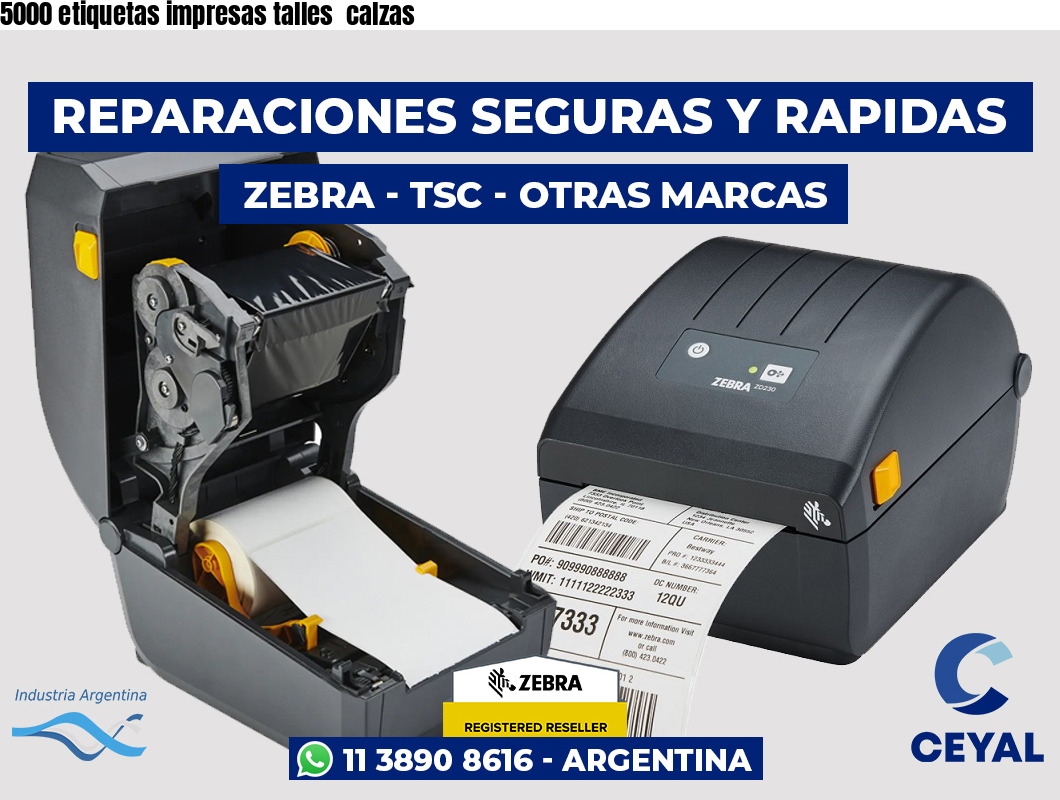 5000 etiquetas impresas talles  calzas