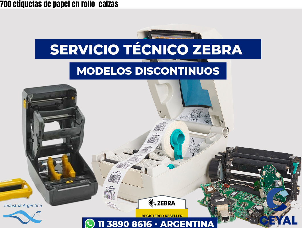 700 etiquetas de papel en rollo  calzas