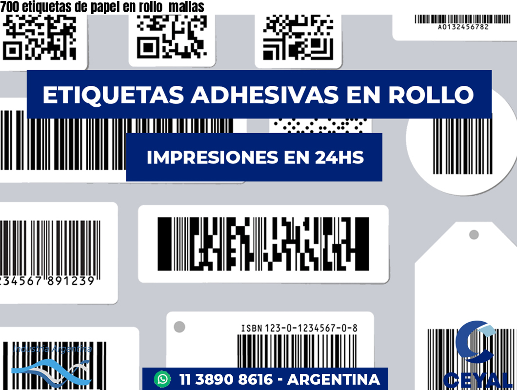 700 etiquetas de papel en rollo  mallas