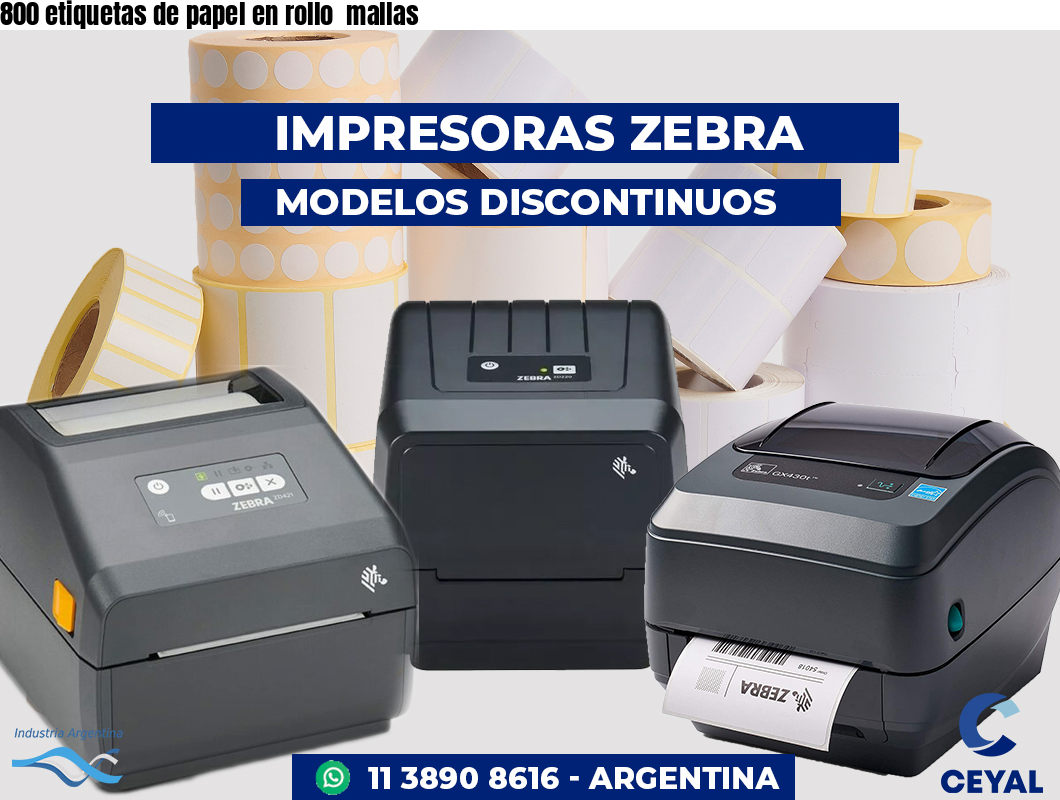 800 etiquetas de papel en rollo  mallas