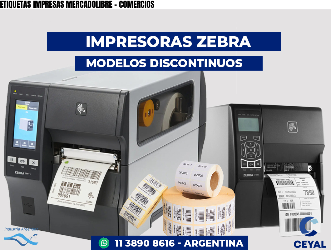 ETIQUETAS IMPRESAS MERCADOLIBRE - COMERCIOS