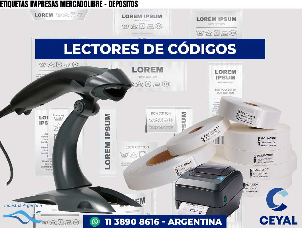 ETIQUETAS IMPRESAS MERCADOLIBRE - DEPÓSITOS