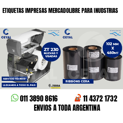 ETIQUETAS IMPRESAS MERCADOLIBRE PARA INUDSTRIAS