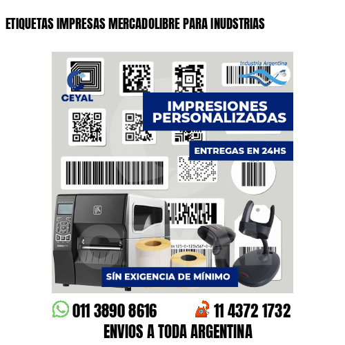 ETIQUETAS IMPRESAS MERCADOLIBRE PARA INUDSTRIAS